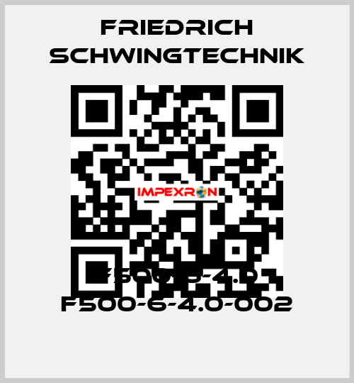 F500-6-4.0 F500-6-4.0-002 Friedrich Schwingtechnik
