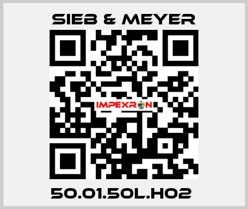 50.01.50L.H02  SIEB & MEYER