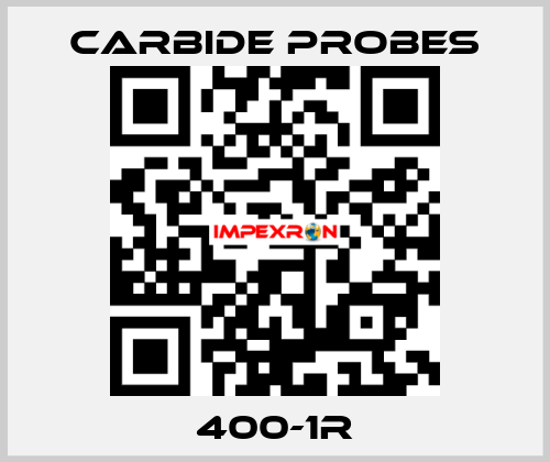 400-1R Carbide Probes
