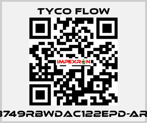 3749RBWDAC122EPD-AR1 TYCO FLOW