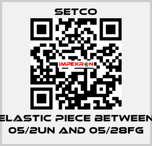 elastic piece between 05/2UN and 05/28FG SETCO