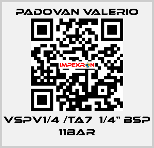 VSPV1/4 /TA7  1/4" BSP 11bar PADOVAN VALERIO