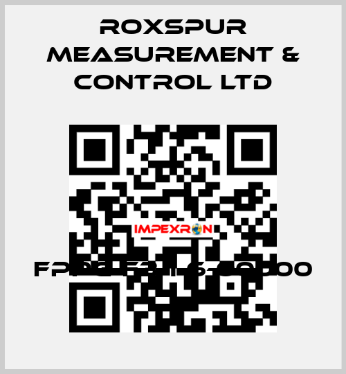 FPPG-F3-1-6-00000 Roxspur Measurement & Control Ltd