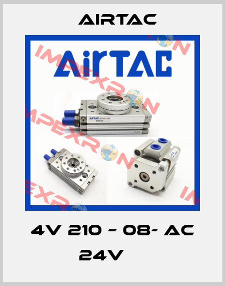 4V 210 – 08- AC 24V     Airtac