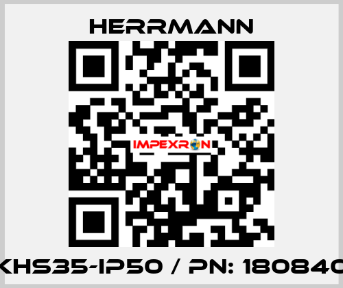 KHS35-IP50 / PN: 180840 Herrmann