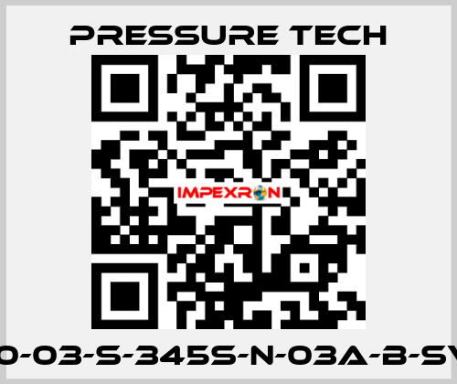 LF690-03-S-345S-N-03A-B-SV-067 Pressure Tech