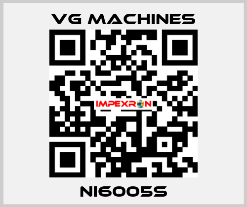NI6005S VG Machines