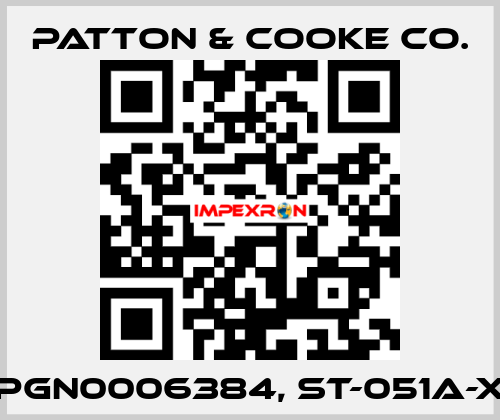 PGN0006384, ST-051A-X Patton & Cooke Co.