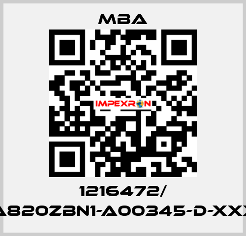 1216472/ MBA820ZBN1-A00345-D-XXXXX MBA