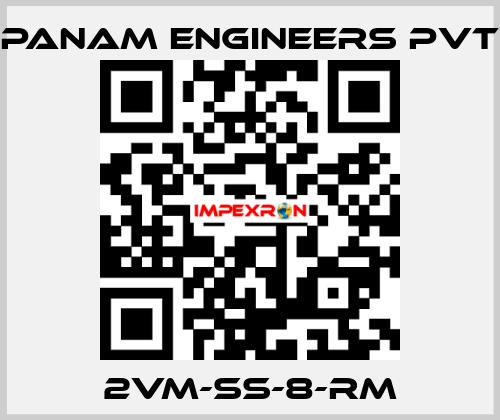 2VM-SS-8-RM Panam Engineers Pvt