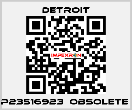 P23516923  OBSOLETE  Detroit