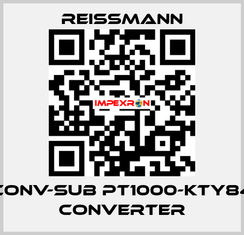 CONV-SUB Pt1000-KTY84 Converter Reissmann