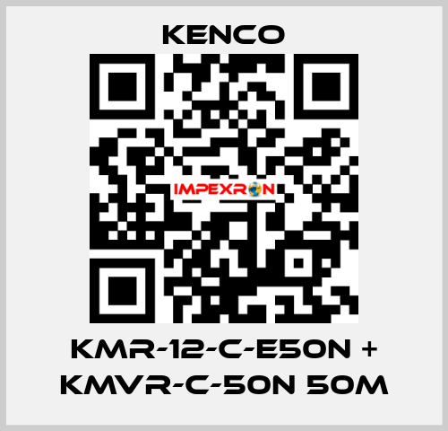 KMR-12-C-E50N + KMVR-C-50N 50M Kenco