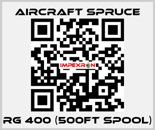 RG 400 (500FT Spool) Aircraft Spruce