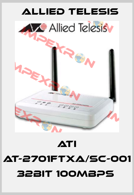 ATI AT-2701FTXa/SC-001 32bit 100Mbps  Allied Telesis