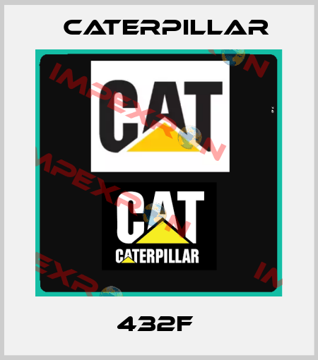 432F  Caterpillar