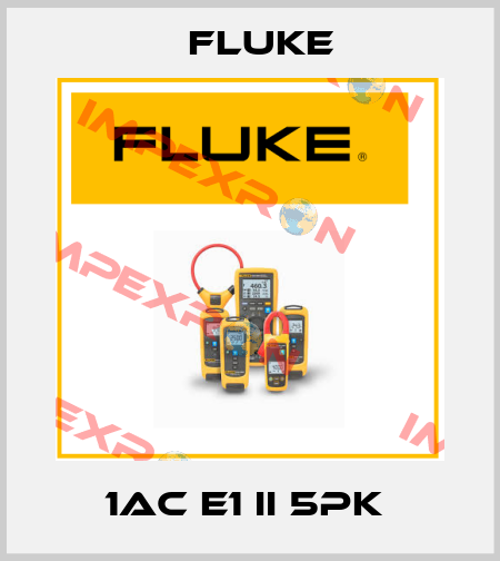 1AC E1 II 5PK  Fluke