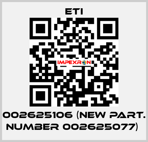 002625106 (new part. number 002625077)  Eti