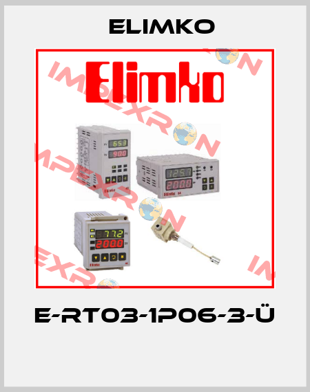 E-RT03-1P06-3-Ü  Elimko
