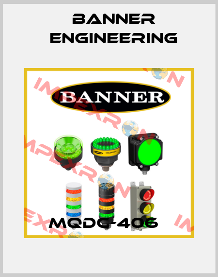 MQDC-406   Banner Engineering