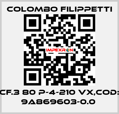CF.3 80 P-4-210 VX,Cod: 9A869603-0.0  Colombo Filippetti