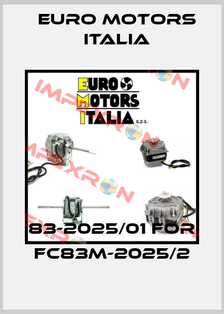 83-2025/01 for FC83M-2025/2 Euro Motors Italia