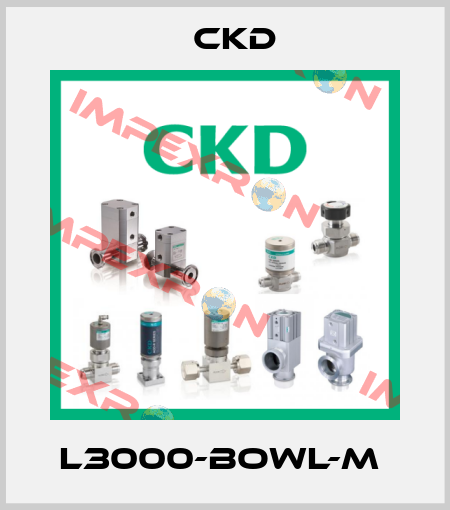 L3000-BOWL-M  Ckd