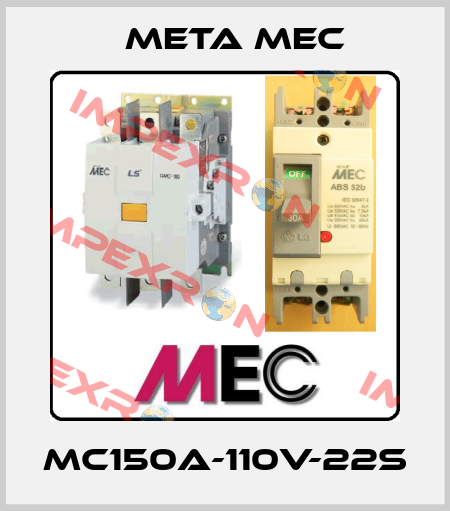 MC150A-110V-22S Meta Mec