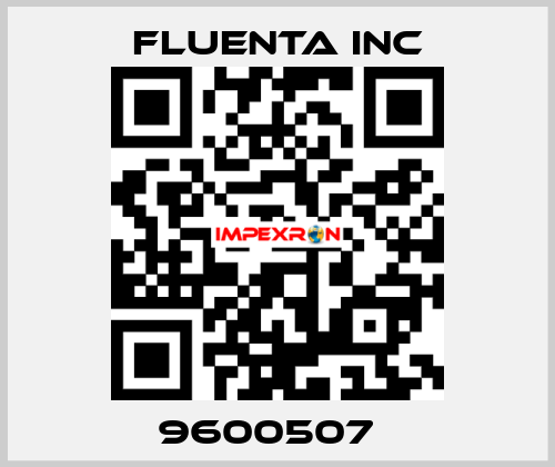 9600507   Fluenta Inc