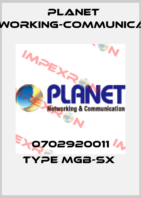 0702920011 Type MGB-SX  Planet Networking-Communication