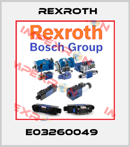 E03260049   Rexroth