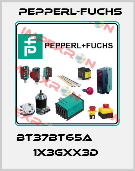 BT37BT65A                 1x3Gxx3D  Pepperl-Fuchs