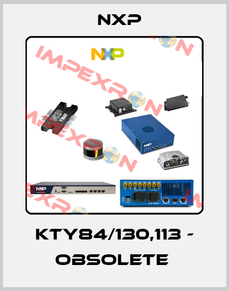 KTY84/130,113 - Obsolete  NXP
