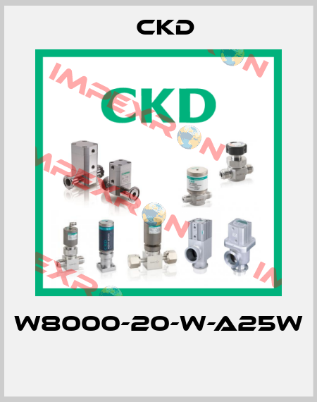 W8000-20-W-A25W  Ckd