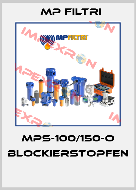 MPS-100/150-O BLOCKIERSTOPFEN  MP Filtri