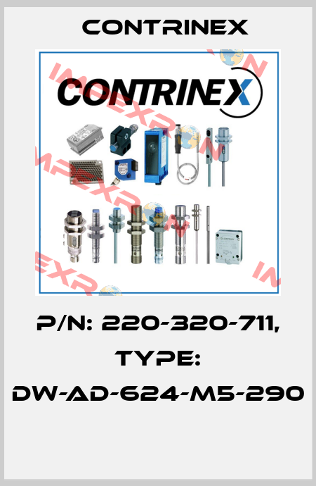 P/N: 220-320-711, Type: DW-AD-624-M5-290  Contrinex