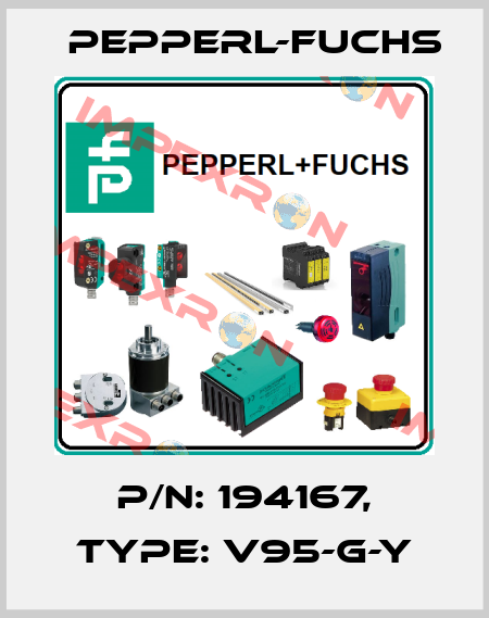 p/n: 194167, Type: V95-G-Y Pepperl-Fuchs