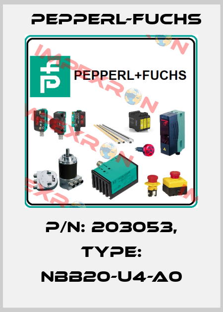 p/n: 203053, Type: NBB20-U4-A0 Pepperl-Fuchs