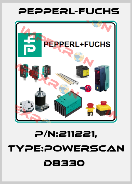 P/N:211221, Type:PowerScan D8330  Pepperl-Fuchs