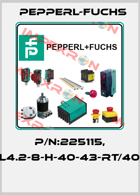 P/N:225115, Type:ML4.2-8-H-40-43-RT/40b/95/110  Pepperl-Fuchs