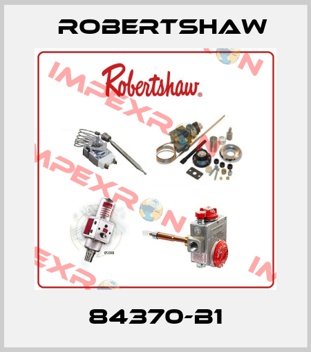 84370-B1 Robertshaw