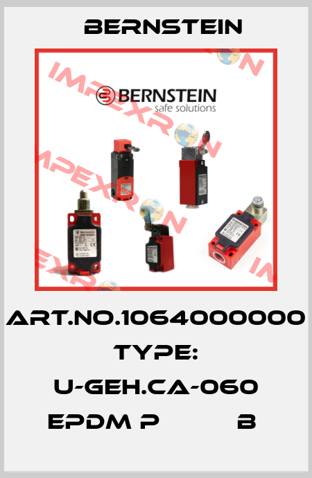 Art.No.1064000000 Type: U-GEH.CA-060 EPDM P          B  Bernstein