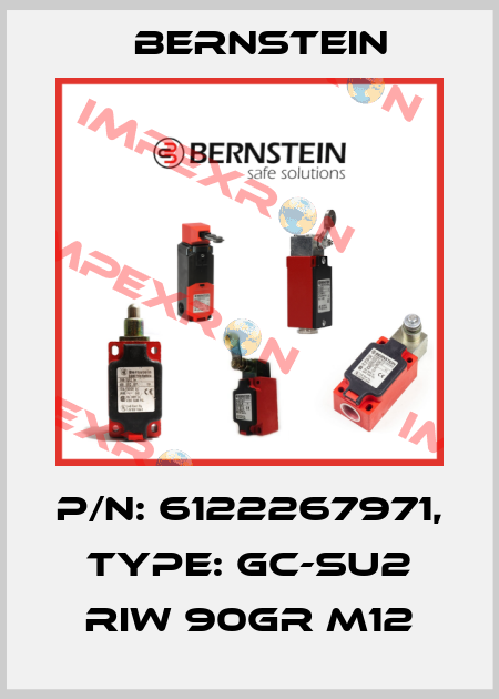 P/N: 6122267971, Type: GC-SU2 RIW 90GR M12 Bernstein