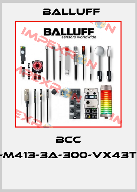 BCC M425-M413-3A-300-VX43T2-006  Balluff