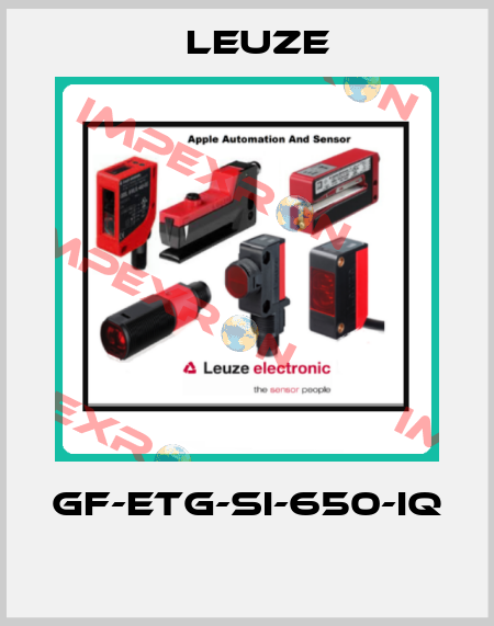 GF-ETG-SI-650-IQ  Leuze