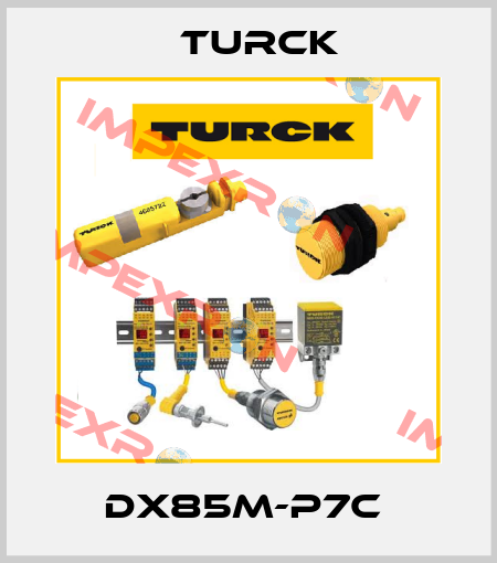 DX85M-P7C  Turck