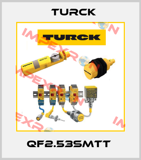 QF2.53SMTT  Turck