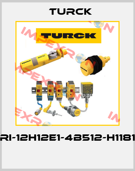 RI-12H12E1-4B512-H1181  Turck