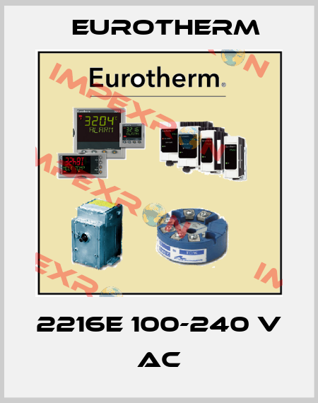 2216E 100-240 V AC Eurotherm
