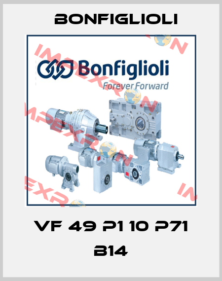 VF 49 P1 10 P71 B14 Bonfiglioli
